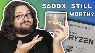 IS THE 5600X STILL WORTH IT?! | AMD Ryzen 5 5600X Review