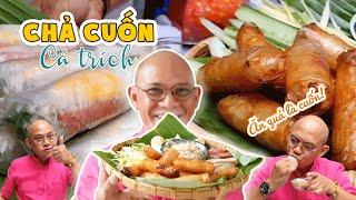 Color Man cuốn lấy cuốn để liền tay vì món CHẢ CUỐN CÁ TRÍCH ăn quá là ghiền !!!! | Color Man Food