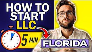 How to Start an LLC in Florida (2024): Best LLC Formation Services