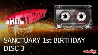 Sanctuary 1st Birthday  - Disc 3