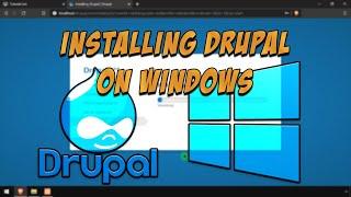 Installing Drupal on Windows