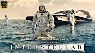 Interstellar Full Movie 2014 || Matthew McConaughey, Anne Hathaway, Jessica Chast | Review & Facts