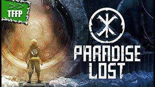 Прохождение ►► Paradise Lost #1