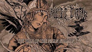 NYTT LAND - THE TALE OF THE NISAN SHAMAN (Full Album) | Ritual Shamanic Music