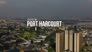 This is Port Harcourt. Short Documentary 4k