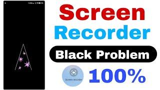 Screen record black screen problem | Screen record black screen problem android | Screen record
