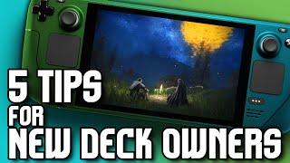 5 Tips for New Steam Deck Owners
