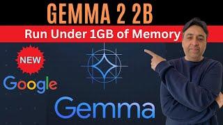Google Releases Gemma 2 2B - Runs on 1G of Memory - Install Locally