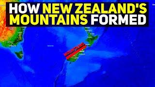 How New Zealand's Massive Mountain Range Formed