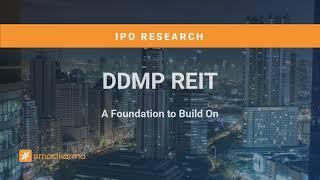 DDMP REIT IPO - A Foundation to Build On | Smartkarma