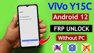 Vivo Y15c (V2147) Android 12 Frp Bypass/Unlock Google Account Lock Without Pc New Method 2022