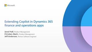 Extending Copilot in Finance and Operations apps | TechTalk