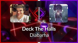 Beat Saber | WDG_Death | Diabarha - Deck The Halls [Ex+] FC (BL #1) | SS 96.95% 690.33PP