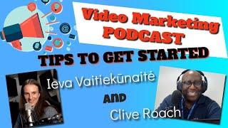 Video Marketing Tips How To Get Started