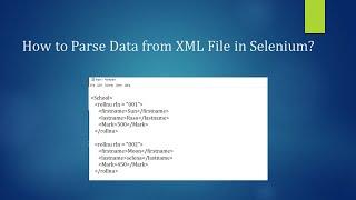 How to Parse data from XML File in Selenium Java?