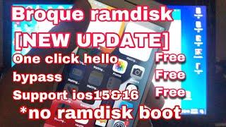 [*NEW]Broque ramdisk one click hello bypass | supports ios15&16 | free ecid register