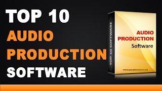 Best Audio Production Software - Top 10