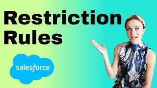 Restriction Rules in Salesforce