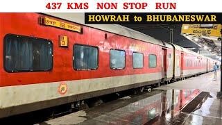 437 kms NON STOP run | Howrah to Bhubaneswar | Howrah SMVT Bengaluru Duronto Express