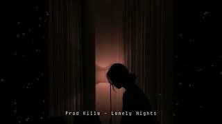 [free for profit] Sad RnB type beat "Lonely Nights"