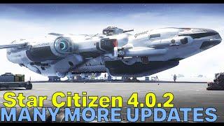 INTERESTING UPDATES - Star Citizen 4.0.2 PTU Open to ALL BACKERS - MORE Fixes & Improvements!