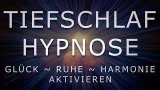 Tiefschlaf Hypnose ~ Glücklicher & Ruhiger werden STARK TiefenTrance & Innerer Reinigung [2021]