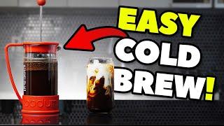 How To Make COLD BREW COFFEE At Home With A FRENCH PRESS! [BEST RECIPE]