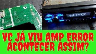 Radio Automotivo Pioneer,Aparece AMP ERROR Só Em Volume Baixo