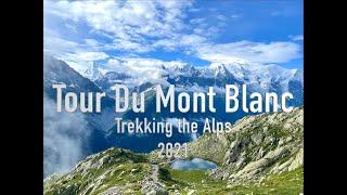 Tour Du Mont Blanc - Women Trekking/Backpacking in the Alps