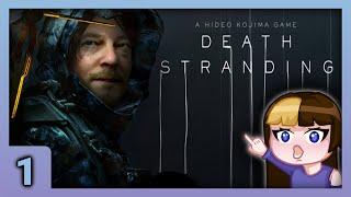 DEATH STRANDING - First Playthrough - Part 1