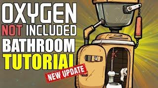 How to Make a Bathroom! - Oxygen Not Included Tutorial/Guide - Launch Upgrade