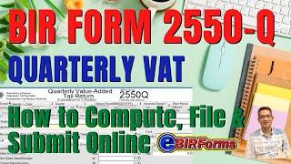 BIR FORM 2550Q | QUARTERLY VAT