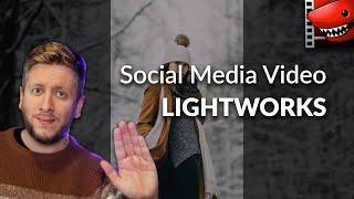 Editing Video for Social Media in Lightworks! SC #11