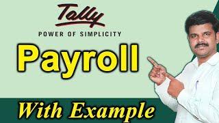 Payroll in Tally ERP 9 With Example in Tamil | All Pay Heads in Tally ERP 9 | தமிழ் அகாடமி