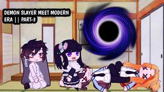 demon slayer meet modern era || part-3 || demon slayer || infinity talks