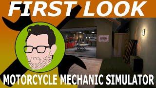 First Look | Motorcycle Mechanic Simulator 01