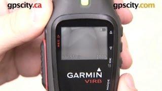 Garmin VIRB: Basic Recording and Playback with GPS City