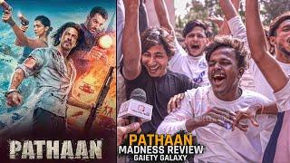 Pathan Movie | PUBLIC MADNESS Review | UNEDITED Review | Gaiety Galaxy Bandra | Shahrukh, Salman