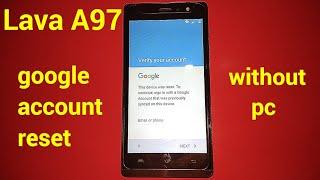 Lava A97 frp unlock, google account reset, new trick 2018