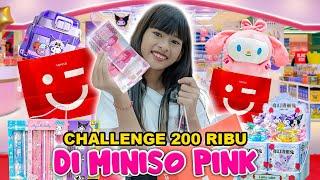 DISTA CHALLENGE BELANJA 200 K DI MINISO PINK!! DAPET BARANG APA AJA YA #viralvideo