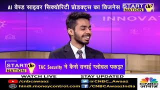 TAC Security Story on CNBC Awaaz's Startup Nation