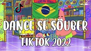 Dance Se Souber TikTok  - TIKTOK MASHUP BRAZIL 2022(MUSICAS TIKTOK) - Dance Se Souber 2022 #157
