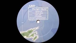 Laid  -  Starlight City