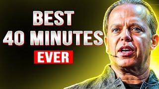The Science of Faith! MOST POWERFUL 40 MINUTES EVER!! -- Joe Dispenza