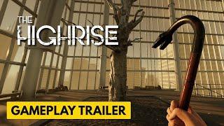 The Highrise - Official Gameplay Trailer