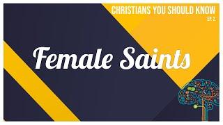 Learning from Incredible Female Saints (w/ Liz Kelly)