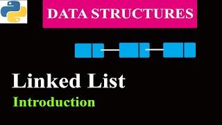 Introduction To Linked List | Data Structure