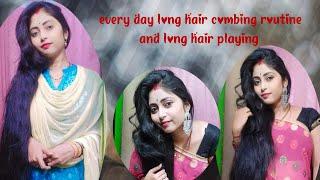 Every day very long Hair combing playing routine vlog #beautifullonghair#viral#viralvideoesviralsong