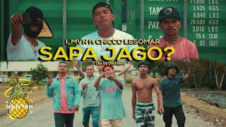 MATAKENA - SAPA JAGO FT CHICCO LESOMAR (Dir. by @dochiiy)