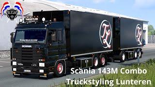 Scania 143M Combo Truckstyling Lunteren build / drive ,D.T.M skinmod/design ets 2